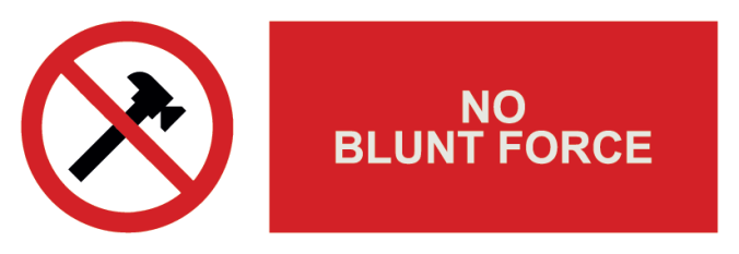 No Blunt Force